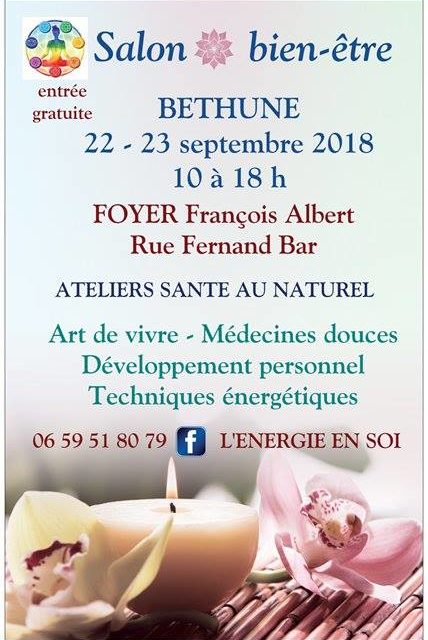 Salon Bien-être – BETHUNE le 22 et 23 Septembre 2018