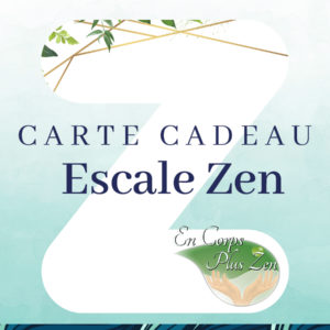 Carte Cadeau : Escale Zen