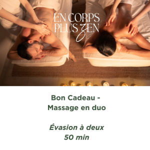 bon cadeau massage en duo evasion a deux 50 min en corps plus zen bethune